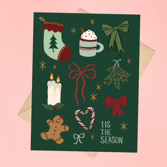 Tis The Season | Greeting Card