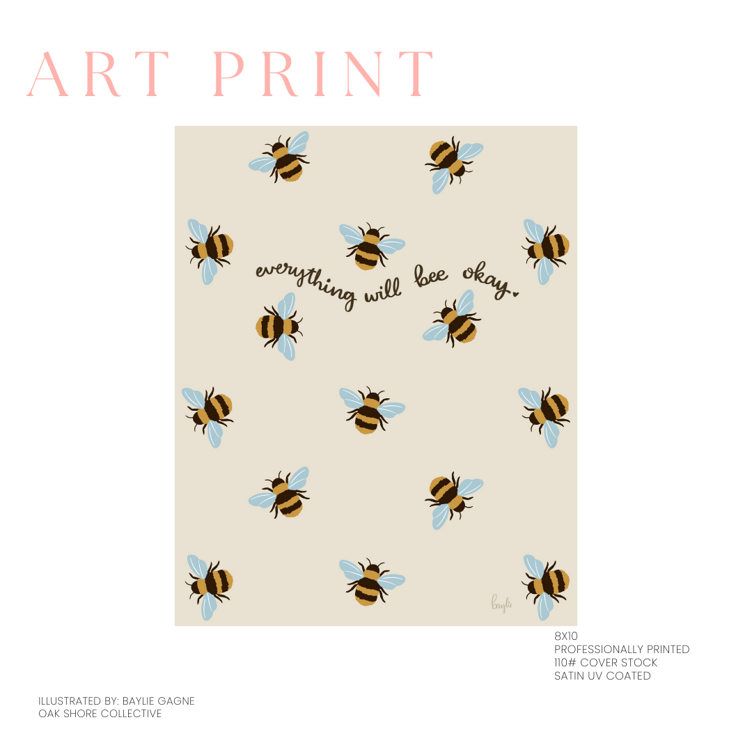 Bee Okay | Art Print