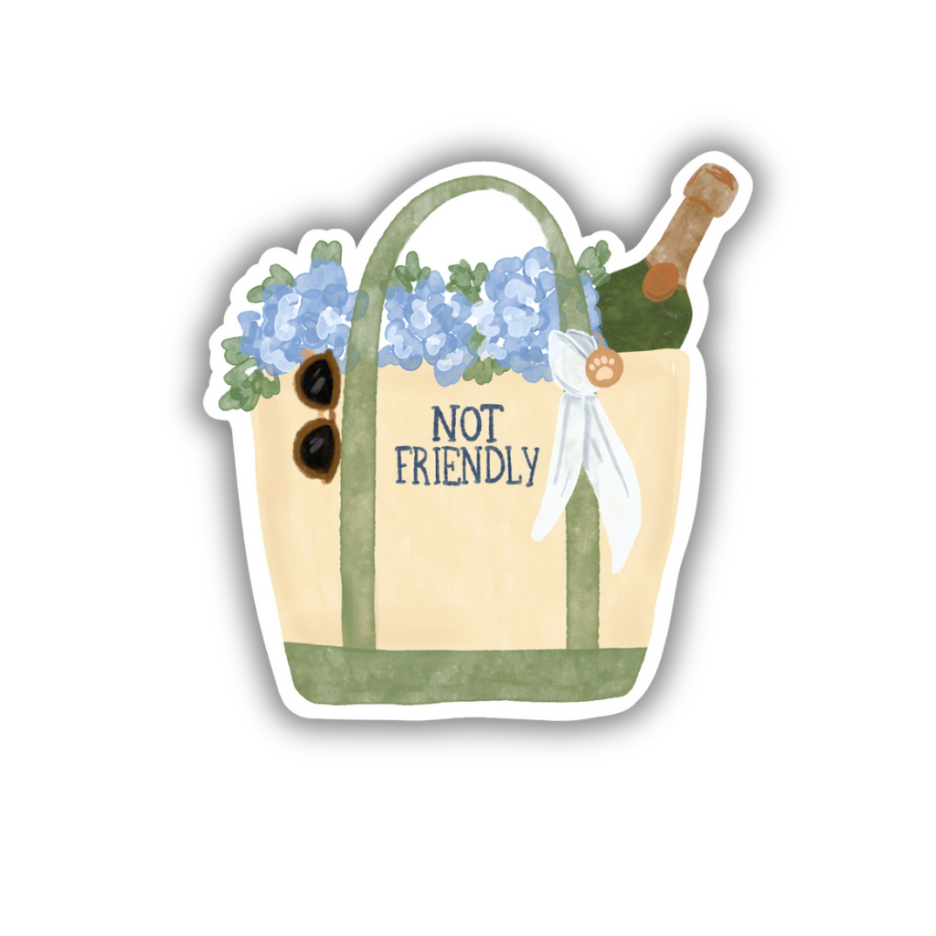 Not Friendly Tote | Sticker 3"