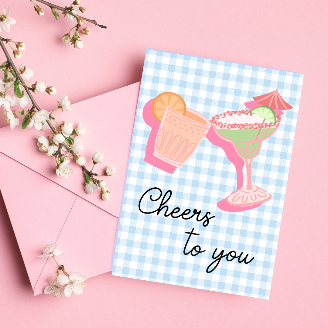 Cheers To You | Greeting Card