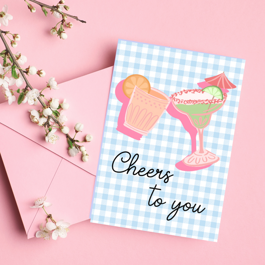 Cheers To You | Greeting Card