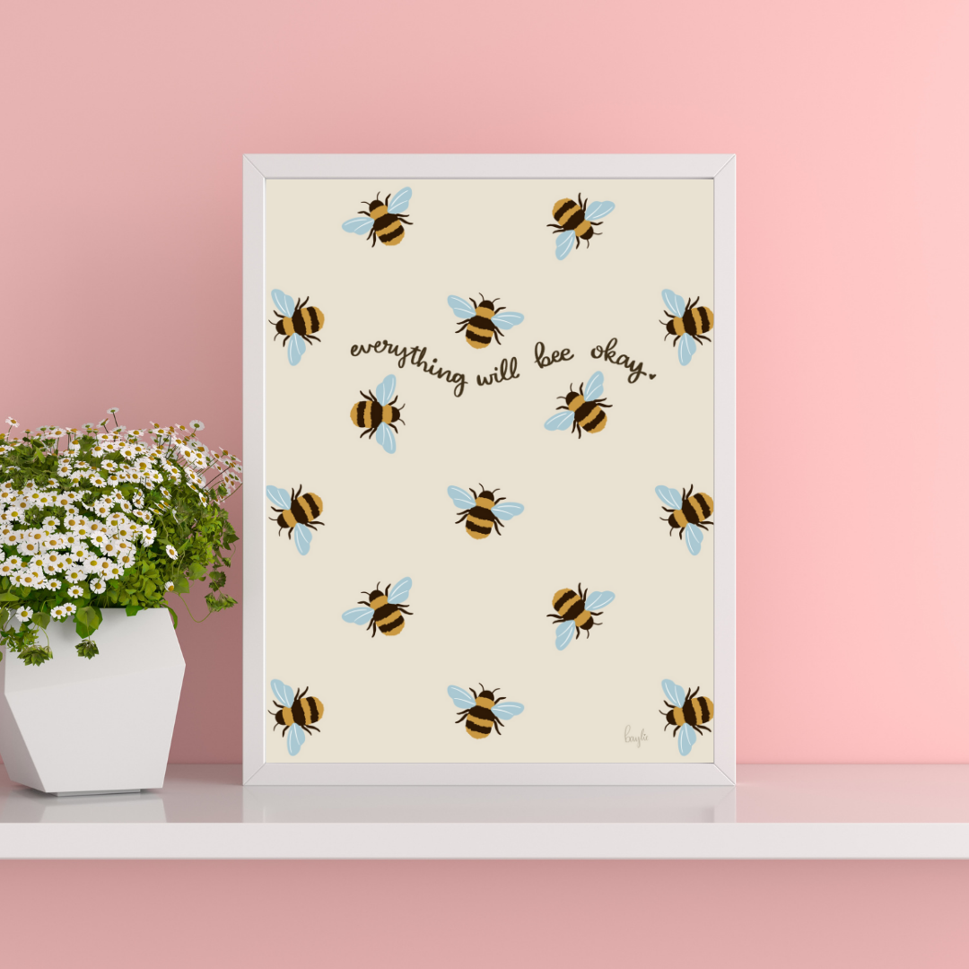 Bee Okay | Art Print