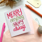 Merry Eveything and Happy Always | Greeting Card