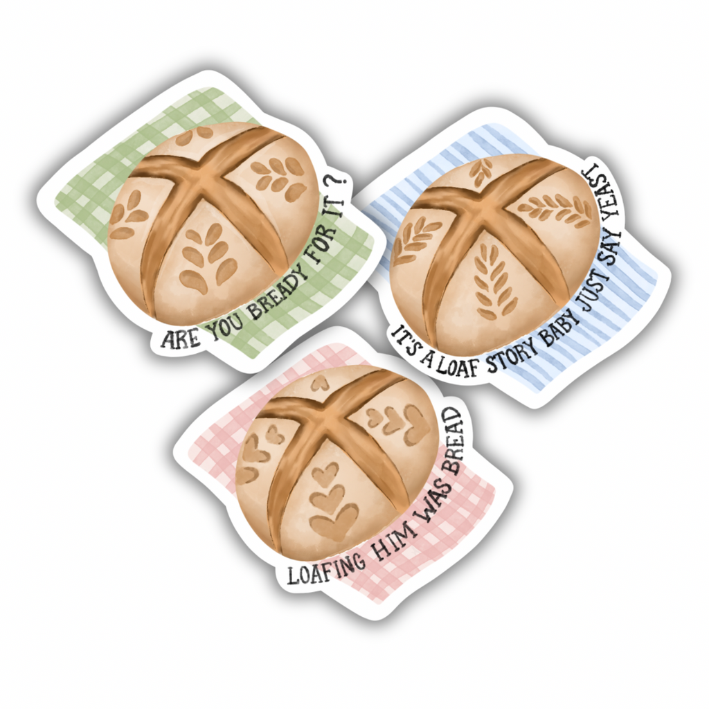 Its a Loaf Story  | Sticker 3"