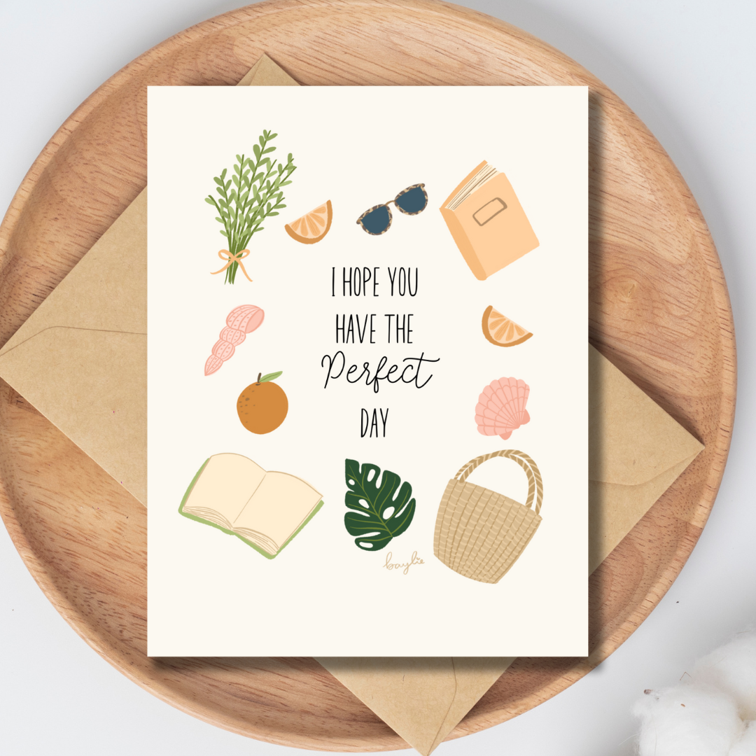 Perfect Day | Greeting Card